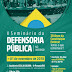 Defensoria Pública sedia em Ji-Paraná Seminário sobre os 30 anos de Constituição Federal
