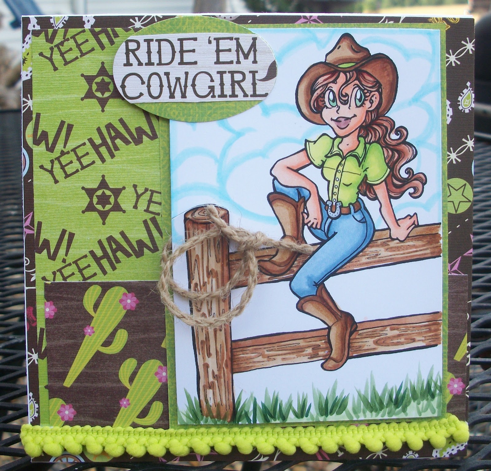For the Love of Cardmaking: Ride 'Em Cowgirl