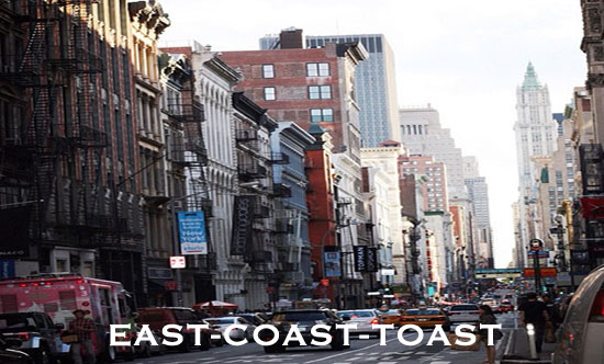 East Coast Toast