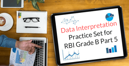 Data Interpretation Practice Set for RBI Grade B Part 5