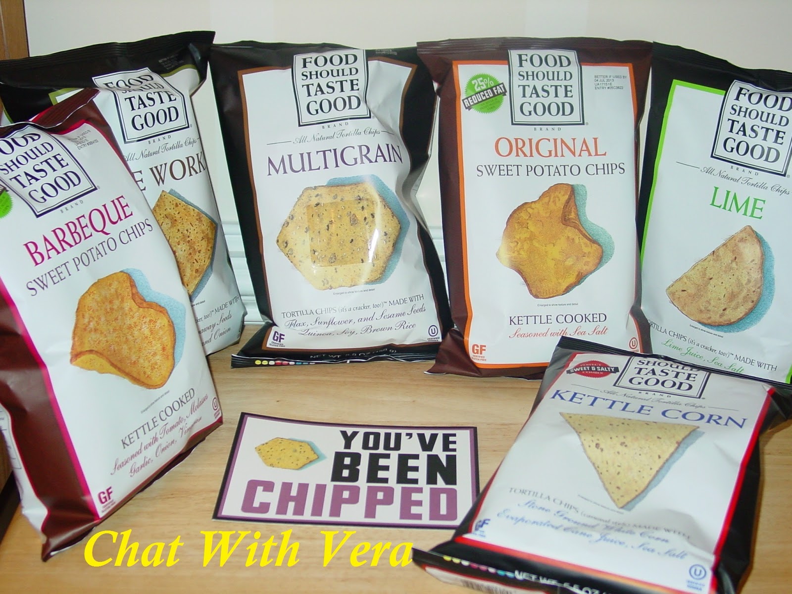 Chat with Vera Food Should Taste Good® Chips that have it all!