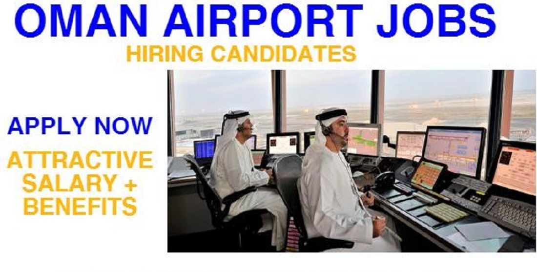 Latest Jobs at OAMC Oman Airport Management Company 2017