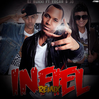 infiel - BuxxI Ft Edgar &amp; JD - Infiel (Official Remix)