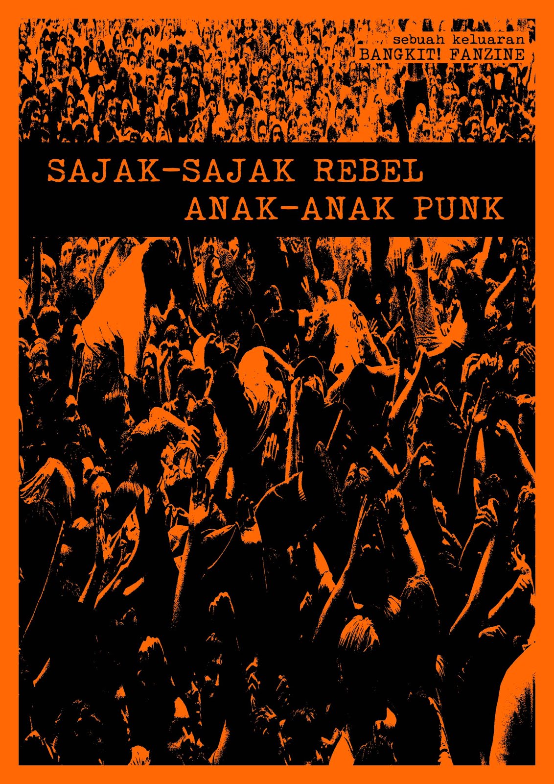 SAJAK REBEL ANAK PUNK – JUN 2018