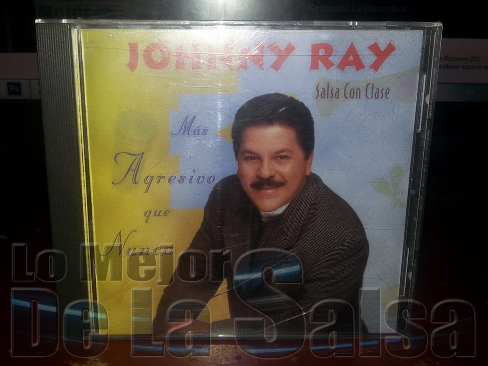 Lo Mejor de La salsa Johnny Ray Y Su Salsa Con Clase Mas Agresivo