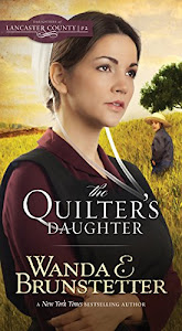 The Quilter's Daughter (Daughters of Lancaster County)