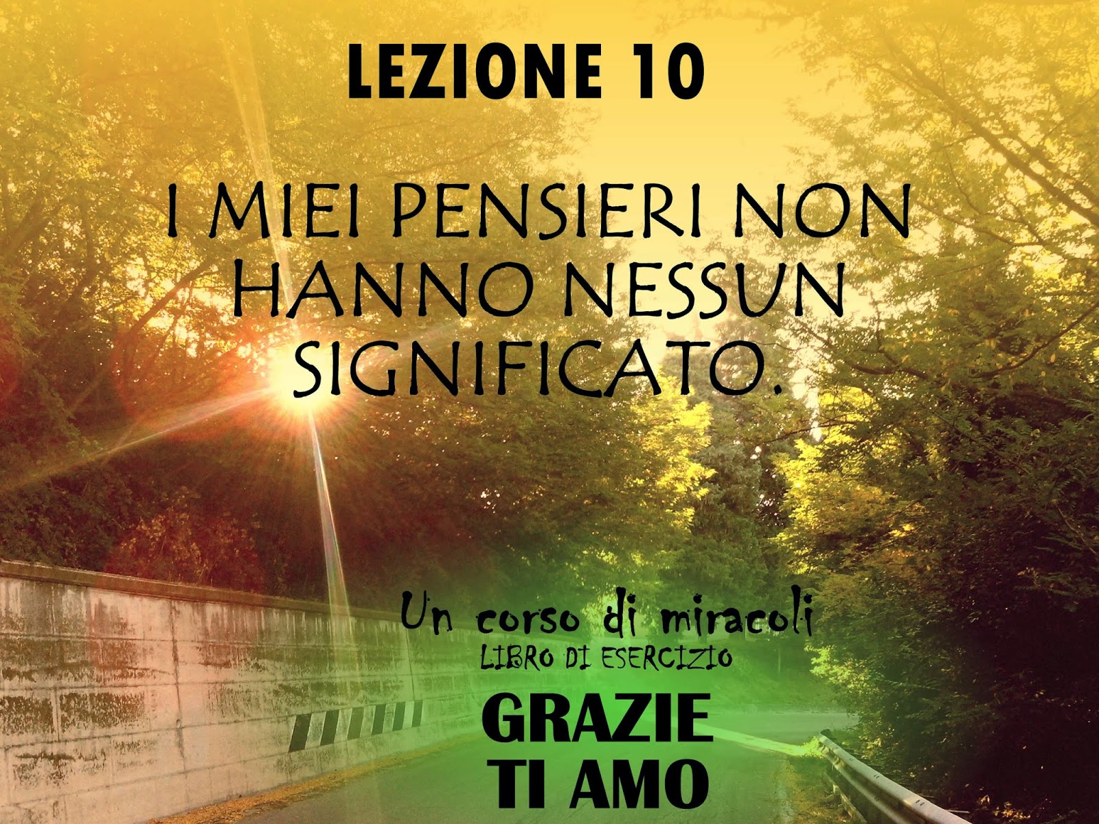 I Miei Pensieri Non Sono I Vostri Pensieri Lezione 10 del libro di esercizio. I miei pensieri non hanno nessun