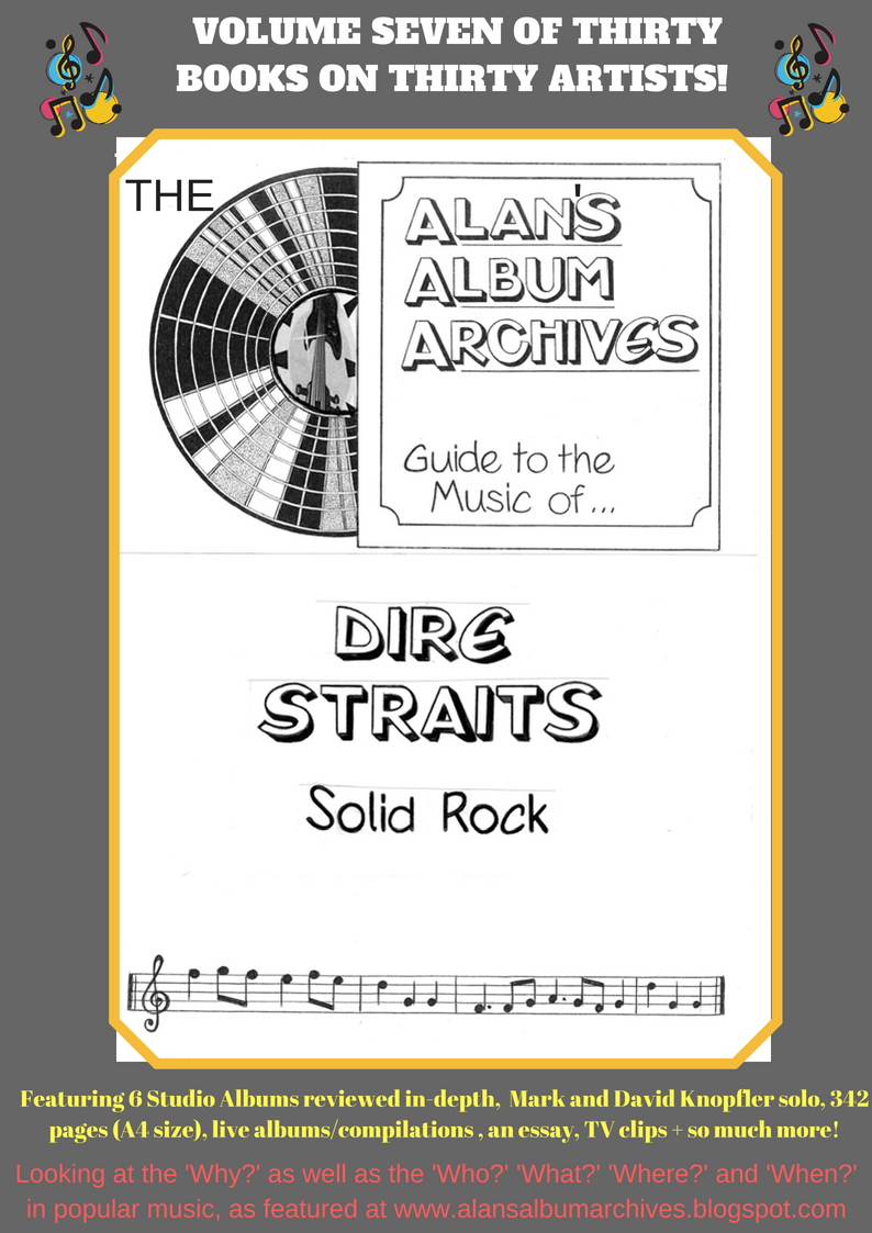 'Solid Rock - The Alan's Album Archives Guide To The Music Of...Dire Straits'