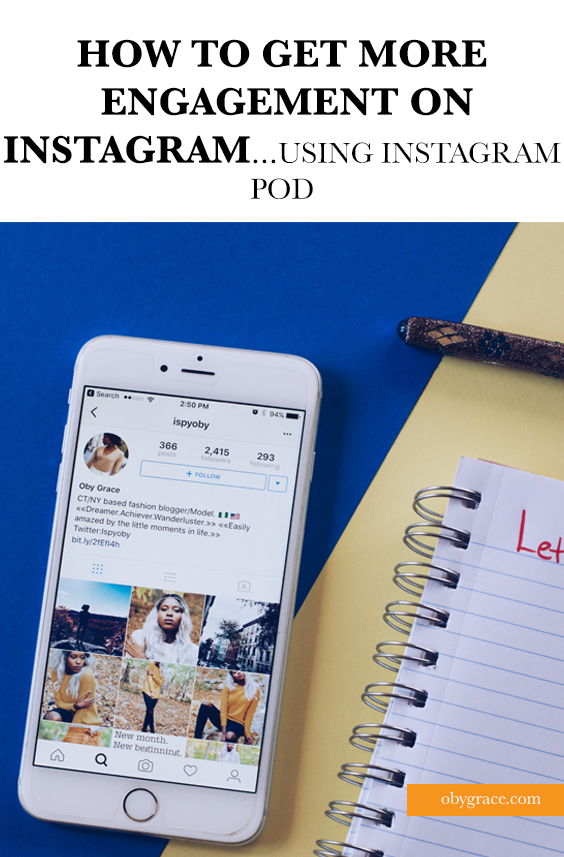 How to Get More Engagement on Instagram Oby Grace