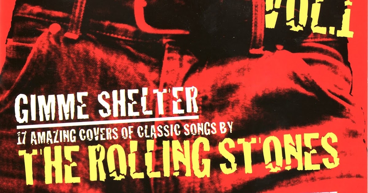 Stones gimme shelter. Rolling Stones "Gimme Shelter". The Rolling Stones Gimme Shelter обложка. R̲olling S̲tones Gimme Shelter. Gimme Gimme Gimme обложка.