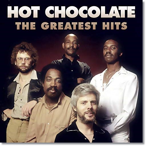 Q U E M T E M P O E Hot Chocolate The Greatest Hits 2019
