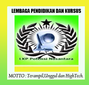 LEMBAGA PENDIDIKAN DAN KURSUS