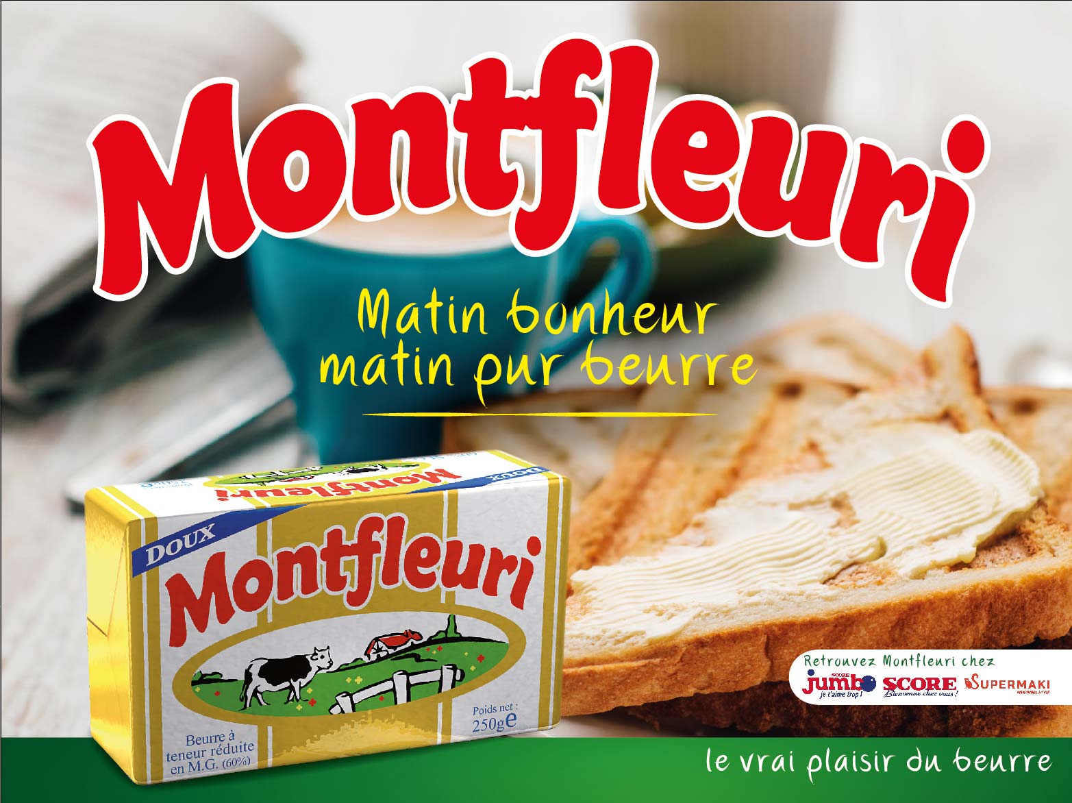 Beurre Montfeuri, Matin bonheur, matin pur beurre PK Designer graphique studio graphique Beurre Montfeuri, Matin bonheur, matin pur beurre PK Designer graphique studio graphique