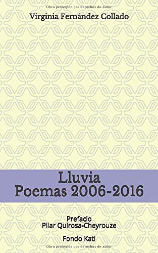 Lluvia, poemas 2006-2016