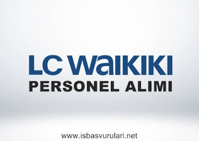 LC Waikiki İş Başvurusu LC Waikiki İş Başvurusu