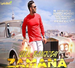 http://filmyvid.com/18279v/Zamana-Gill-Ranjodh-Download-Video.html