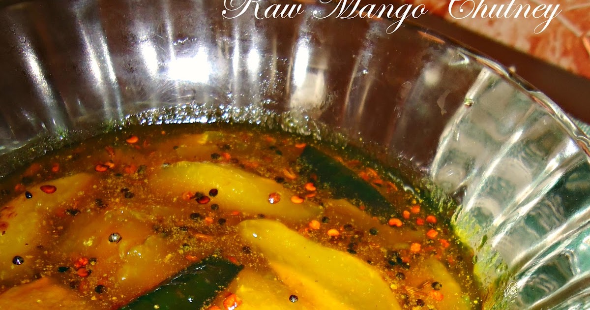 #Summer Cooler Recipe 4 ~ Kancha Aamer Chutney/Kacche Aam Ki Chutney (Raw Mango Chutney)