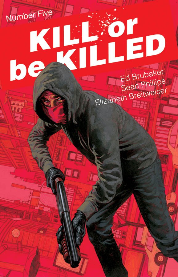 a criminal kill or be killed volume 1 and issue 5 a criminal kill or be killed volume 1 and issue 5