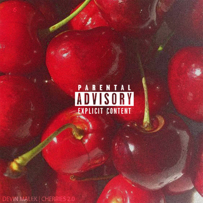 Cherries 2​.​0 von DEVIN MALEK |  Chill Beats und Hip Hop aus Atlanta im Stream 