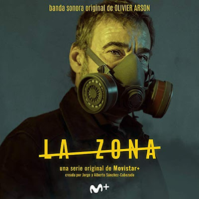 La Zona Series Soundtrack Olivier Arson