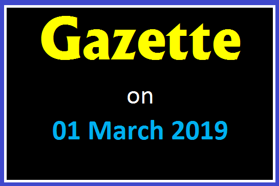 Gazette on 01 March 2019