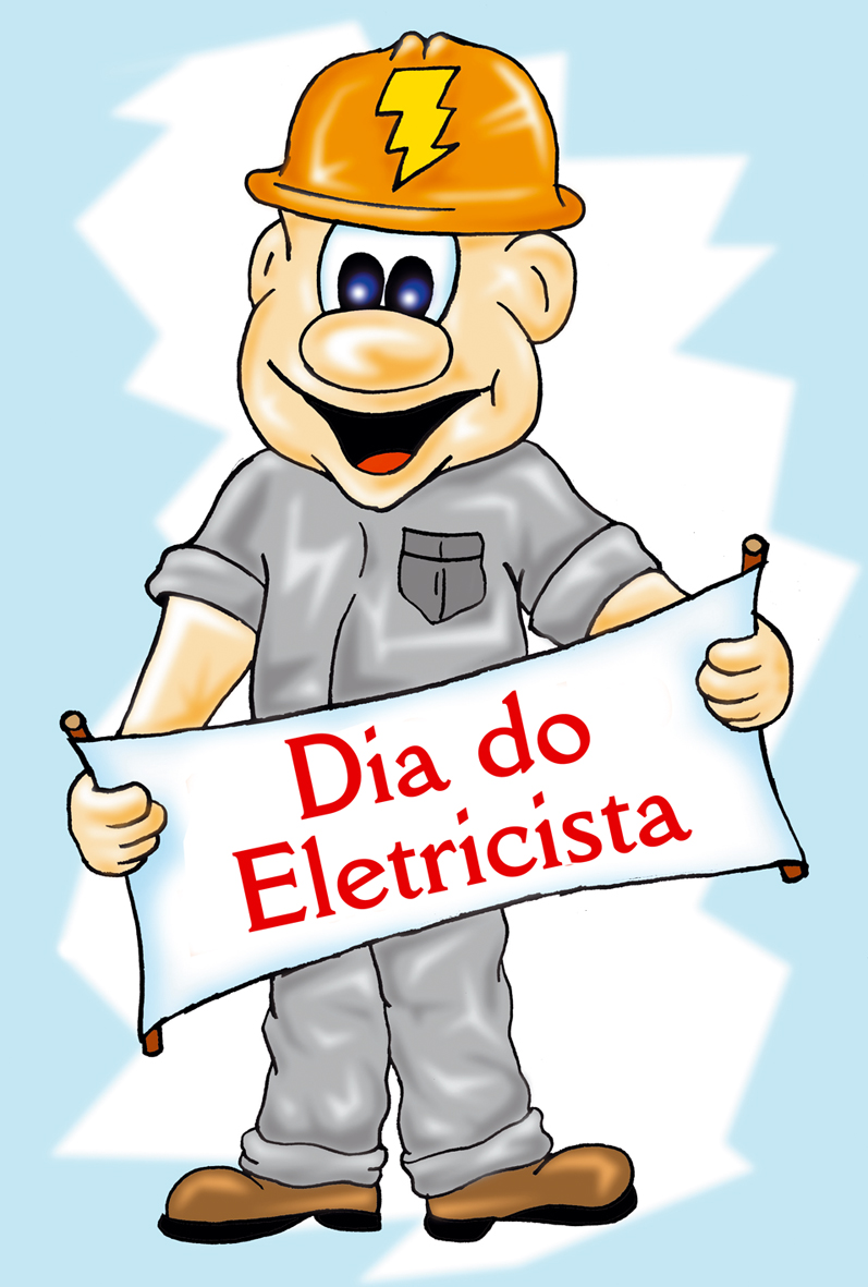 * Aprendizagem Divertida * * DIA DO ELETRICISTA * Aprendizagem Divertida * * DIA DO ELETRICISTA