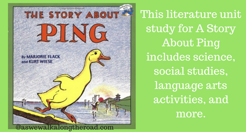 Literature unit study for A Story About Ping Literature Unit study for A Story About Ping