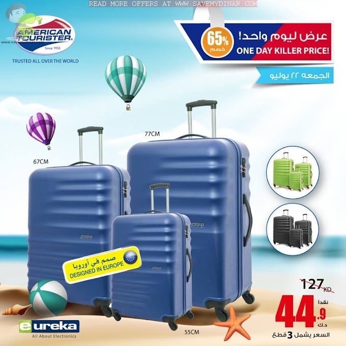 American Tourister Kuwait - Great offer for only 1 day