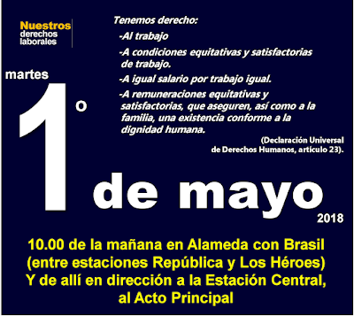 Santiago, martes 1° de mayo de 2018, 10 de la mañana, Alameda con Brasil.