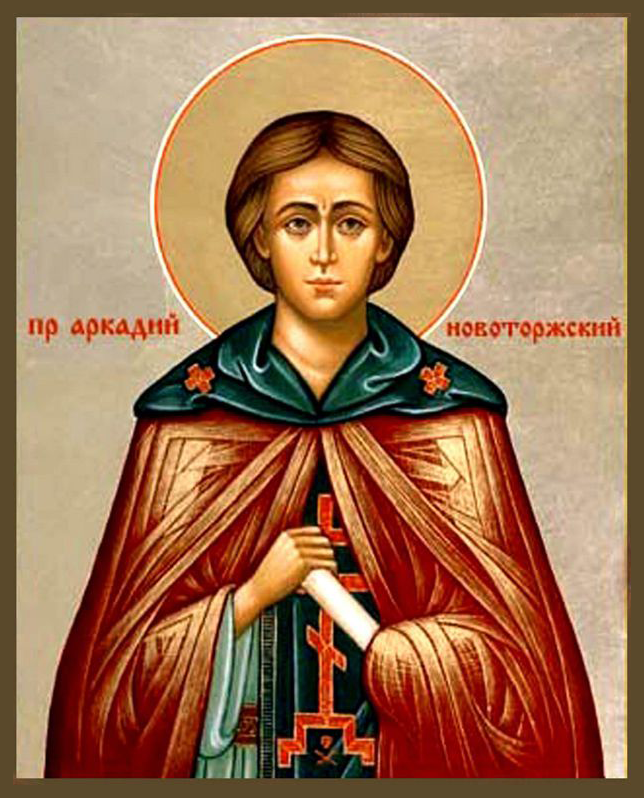 ORTHODOX CHRISTIANITY THEN AND NOW Saint Arcadius of Vyazma and Novy