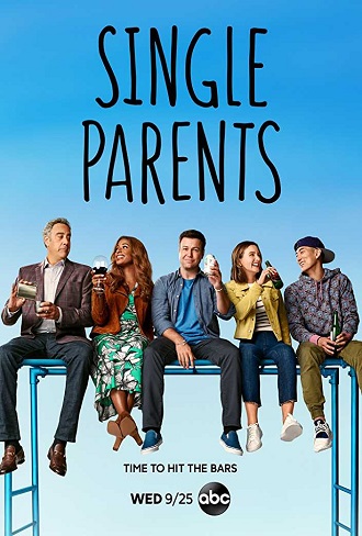 Single Parents Season 2 Complete Download 480p All Episode