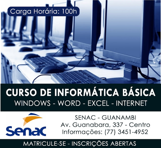 CURSO DE INFORMÁTICA BÁSICA NO SENAC DE GUANAMBI - Guanambi Acontece