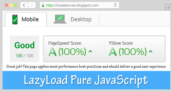 Cara Mempercepat Loading Blog Menggunakan LazyLoad lazyload pure javascript percepat loading blog