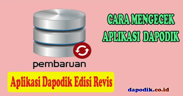 Cara Mengecek Aplikasi Dapodik Kemendikbud Dapodik Co Id