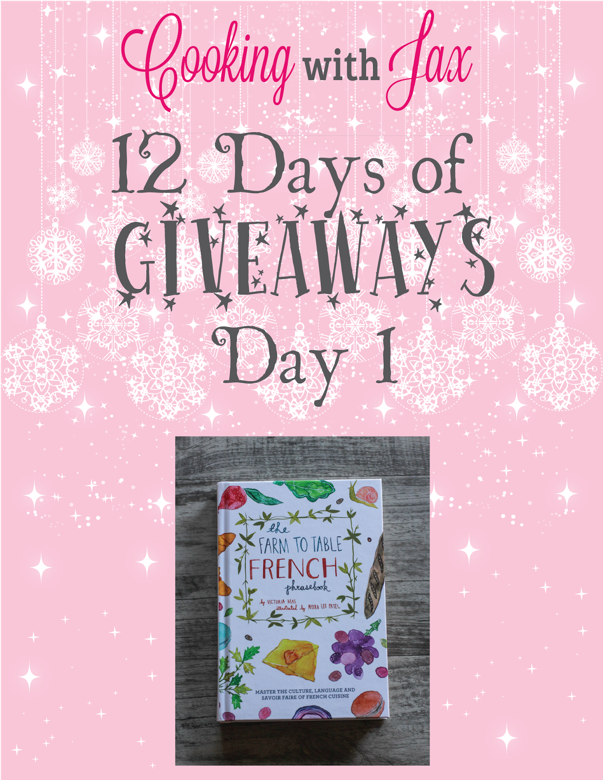 Cooking with Jax 12 Days of Giveaways Day 1 The Farm to Table
