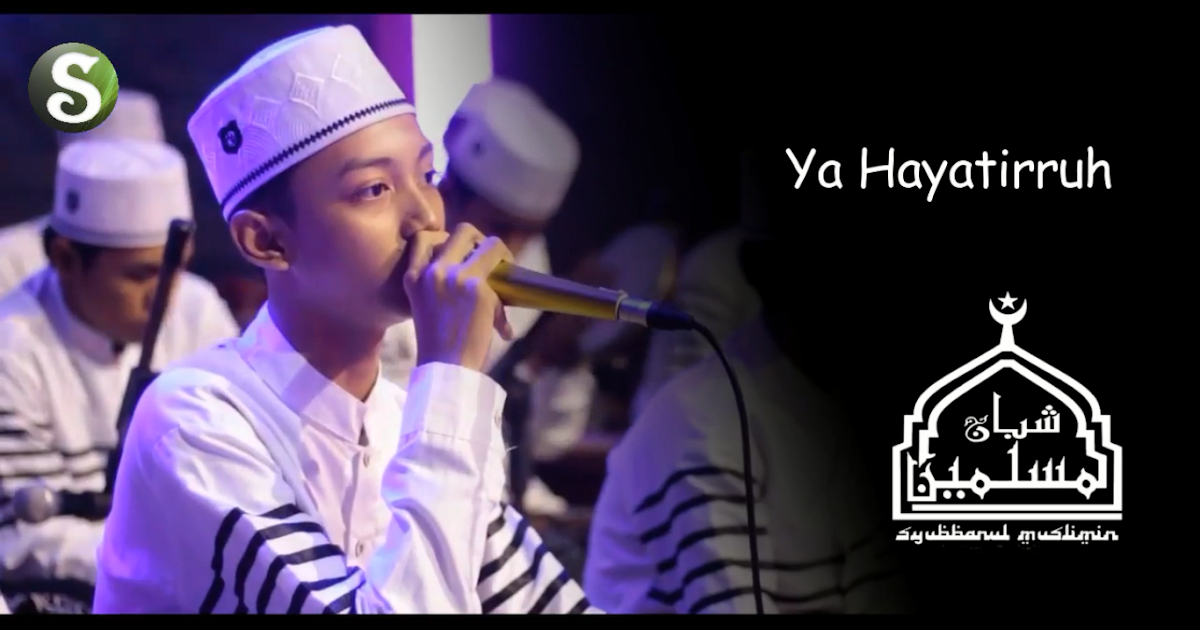 Download MP3 Gus Azmi Ya Hayatirruh Gratis Sholah