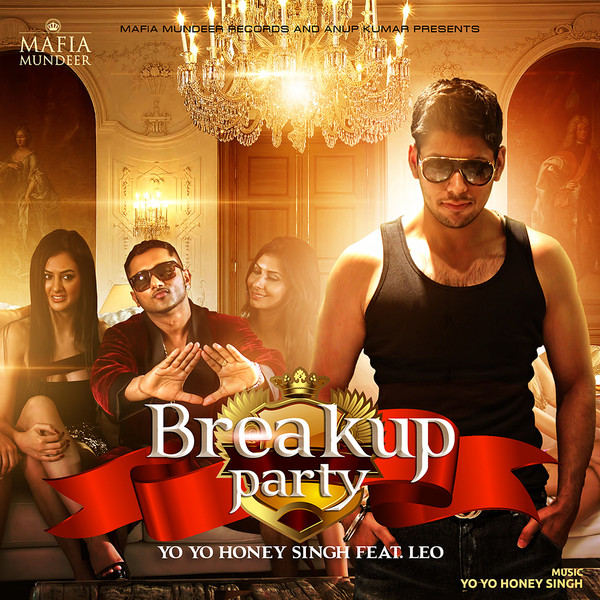 Breakup Party Lyrics And Video Song Upar Upar In The Air Honey Sing And Leo