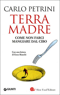 Terra Madre - Carlo Petrini