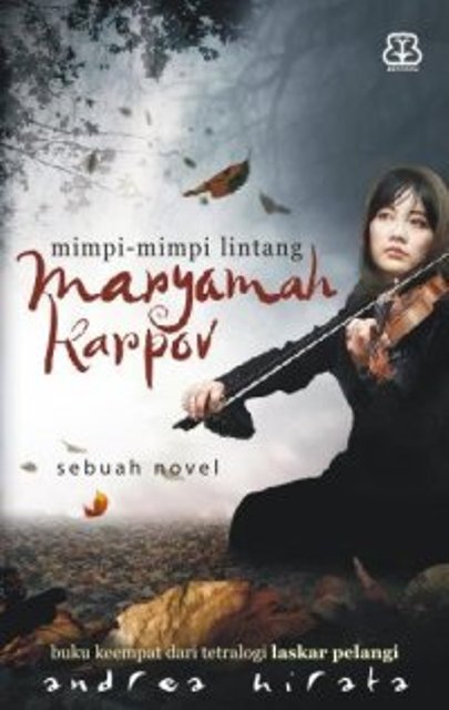 Sinopsis Dan Unsur Intriksik Novel Maryamah Karpov Sinopsis Dan Unsur Intriksik Novel Maryamah Karpov
