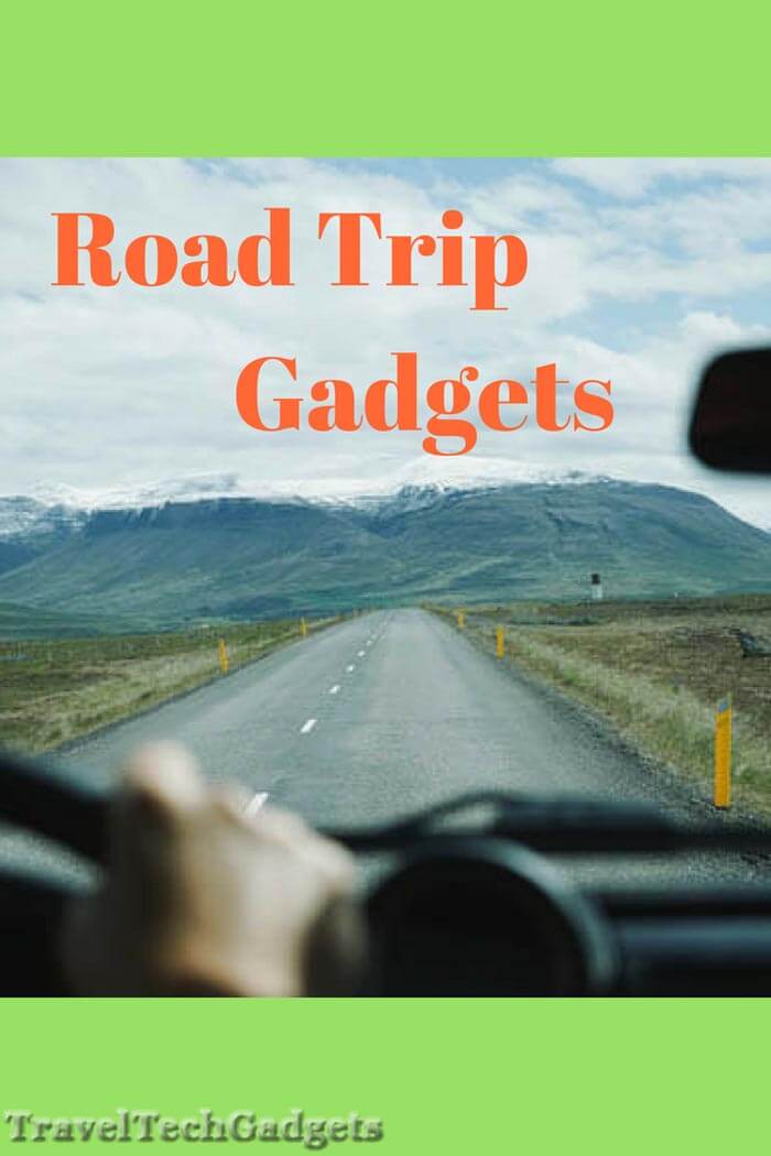 Genius Gadgets to Make Your Next the Best Road Trip Travel Tech Gadgets