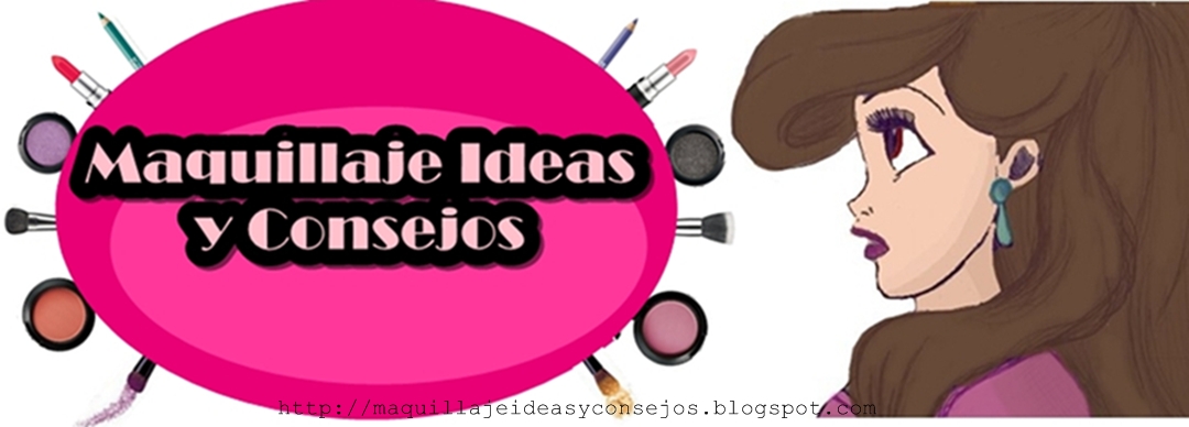 Maquillaje Ideas y Consejos