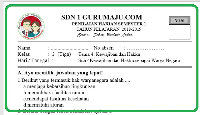 Silahkan gunakan Soal Penilaian Harian  Soal Penilaian Harian (UH) Kelas 3 Tema 4 Kurikulum 2013 Revisi 2018