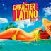 Carácter Latino (2016)