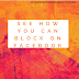 See how you can block on Facebook