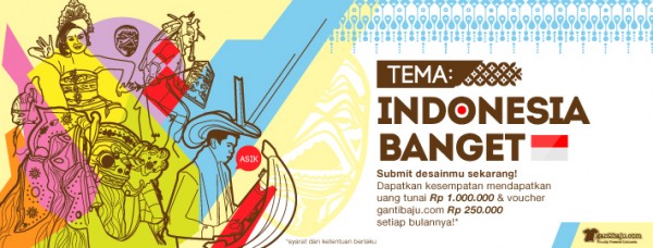Lomba desain  Gantibaju com Indonesia  Banget 