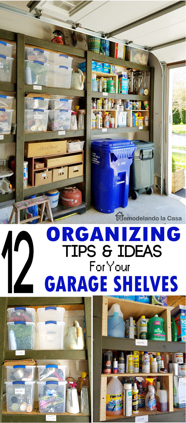 12 Organizing Tips and Ideas for Your Garage Shelves - Remodelando la Casa