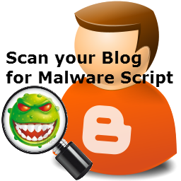 Πως σκανάρουμε το blog μας για κακόβουλο (Malware) κώδικα.