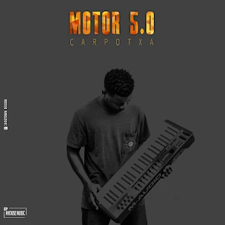 Carpotxa - Motor 5.0 (EP)
