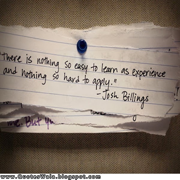 Experience Quotes | Daily Quotes at QuotesWala