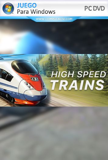 High Speed Trains PC Full Español High Speed Trains PC Full Español